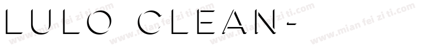 lulo clean字体转换